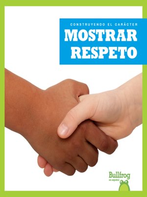 cover image of Mostrar respeto (Showing Respect)